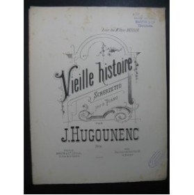 HUGOUNENC J. Vieille Histoire Piano