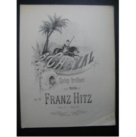 HITZ Franz A Cheval Piano