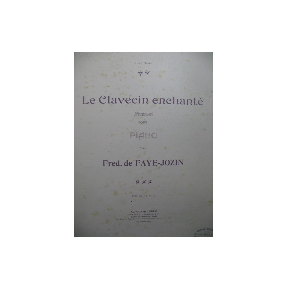 de FAYE-JOZIN Fred Le Clavecin enchanté Piano
