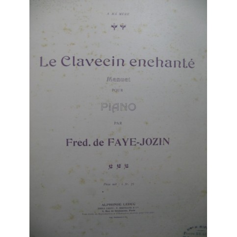 de FAYE-JOZIN Fred Le Clavecin enchanté Piano