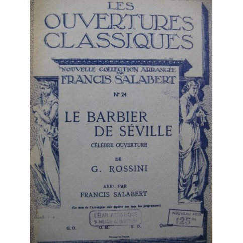 ROSSINI G. Le Barbier de Séville Ouverture Orchestre 1923