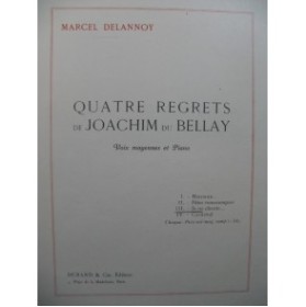 DELANNOY Marcel Joachim du Bellay Je ne chante pas Chant Piano 1931