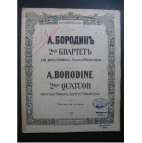 BORODINE Alexandre 2e Quatuor Violon Alto Violoncelle 1888