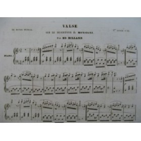 BILLARD Ed. Valse sur le Déserteur de Monsigni Piano ca1845