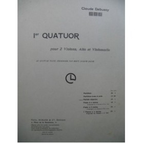 DEBUSSY Claude 1er Quatuor Violon Alto Violoncelle