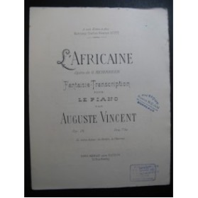 VINCENT Auguste L'Africaine Piano