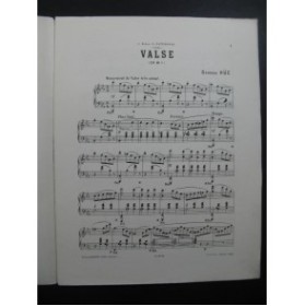 HÜE Georges Valse en Mi b Piano 1892