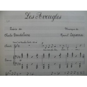 LAPARRA Raoul Les Aveugles Manuscrit Chant Piano