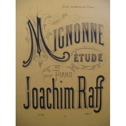 RAFF Joachim Mignonne piano