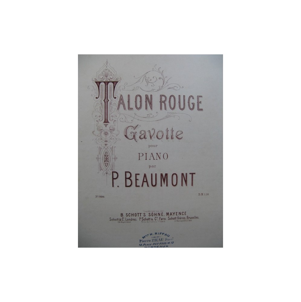 BEAUMONT P. Talon Rouge piano