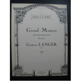 LANGER Gustave Grand-Maman piano