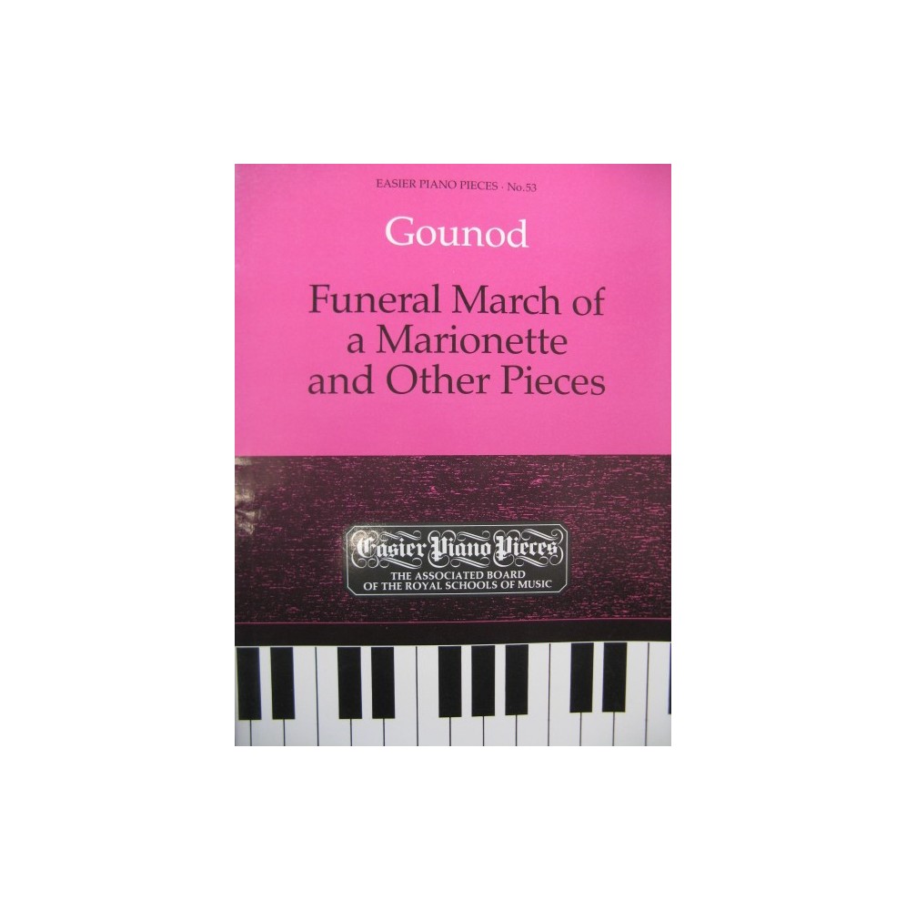 GOUNOD Charles Funeral March of a Marionette and Other Pièces Piano 1986