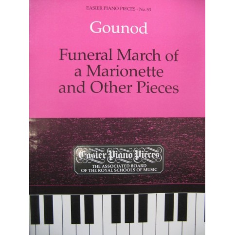 GOUNOD Charles Funeral March of a Marionette and Other Pièces Piano 1986