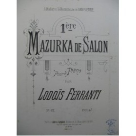 FERRANTI Lodoïs Mazurka de Salon piano