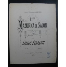 FERRANTI Lodoïs Mazurka de Salon piano