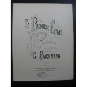BACHMANN G. La Première Etape piano