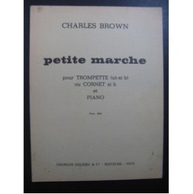 BROWN Charles Petite Marche Piano Trompette ou Cornet 1969