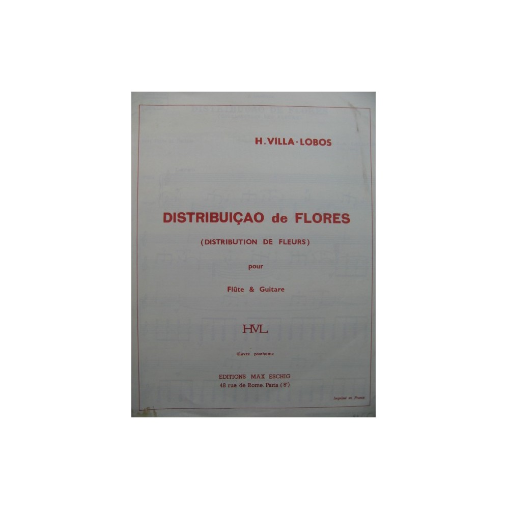VILLA-LOBOS Heitor Distribuiçao de Flores Flute Guitare 1970