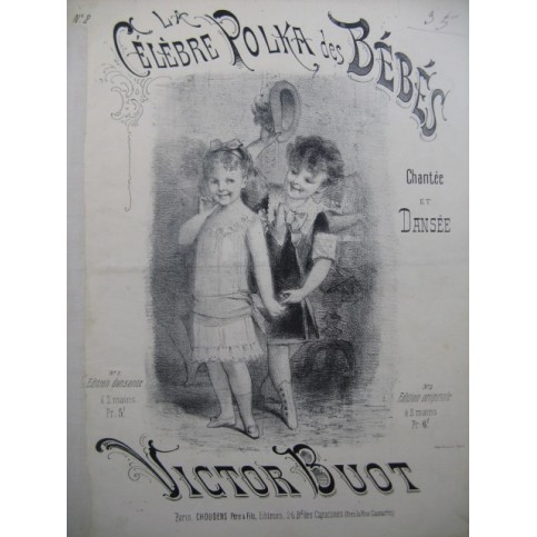 BUOT Victor Célèbre Polka des Bébés Chant Piano 1878