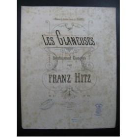 HITZ Franz Les Glaneuses piano