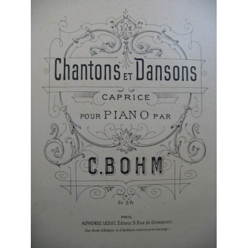 BOHM C. Chantons et Dansons piano