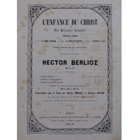 BERLIOZ Hector L'Enfance du Christ Chant Orchestre ca1855