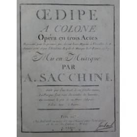 SACCHINI Antonio Oedipe à Colone Opéra Orchestre Chant 1787