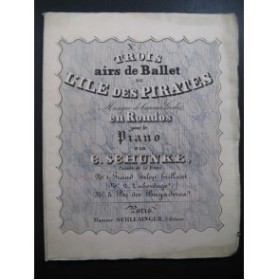 SCHUNKE Charles L'Abordage L'Ile des Pirates Piano ca1835