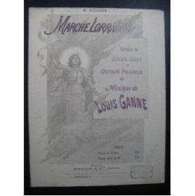 GANNE Louis Marche Lorraine Chant Piano