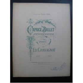 CHAVAGNAT Ed. Caprice-Ballet piano