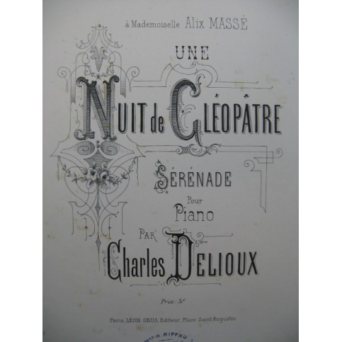 DELIOUX Charles Une Nuit de Cléopâtre piano