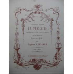 KETTERER Eugène La Proscrite piano