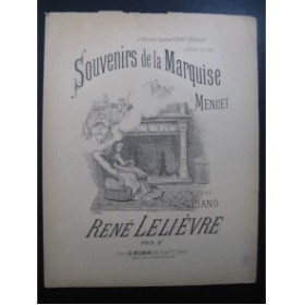 LELIEVRE René Souvenirs de la Marquise piano