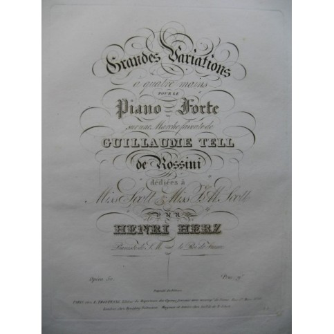 HERZ Henri Grandes Variations Guillaume Tell Rossini Piano 4 mains 1830﻿