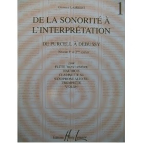 LAMBERT Georges De la Sonorité à l'Interprétation 1998