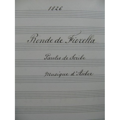 AUBER D. F. E. Ronde de Fiorella Manuscrit Chant Piano