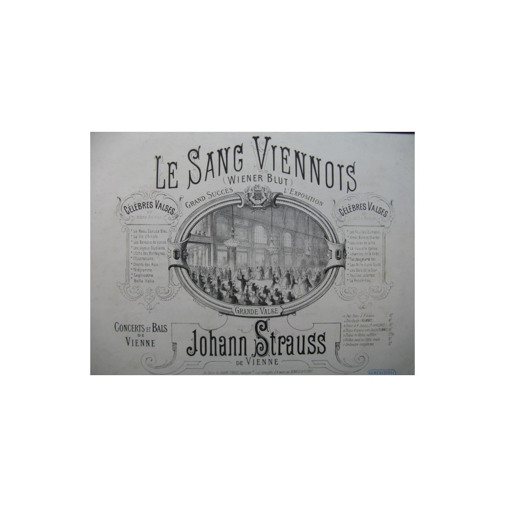 STRAUSS Johann Le Sang Viennois Piano 4 mains XIXe