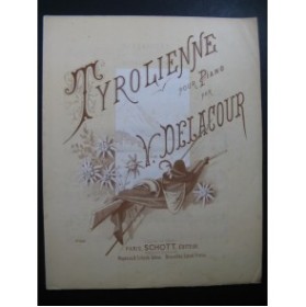DELACOUR Victor Tyrolienne Piano