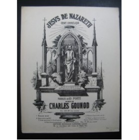GOUNOD Charles Jesus de Nazareth Piano Chant Orgue 1948