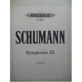 SCHUMANN Robert Symphonie No 3 Orchestre