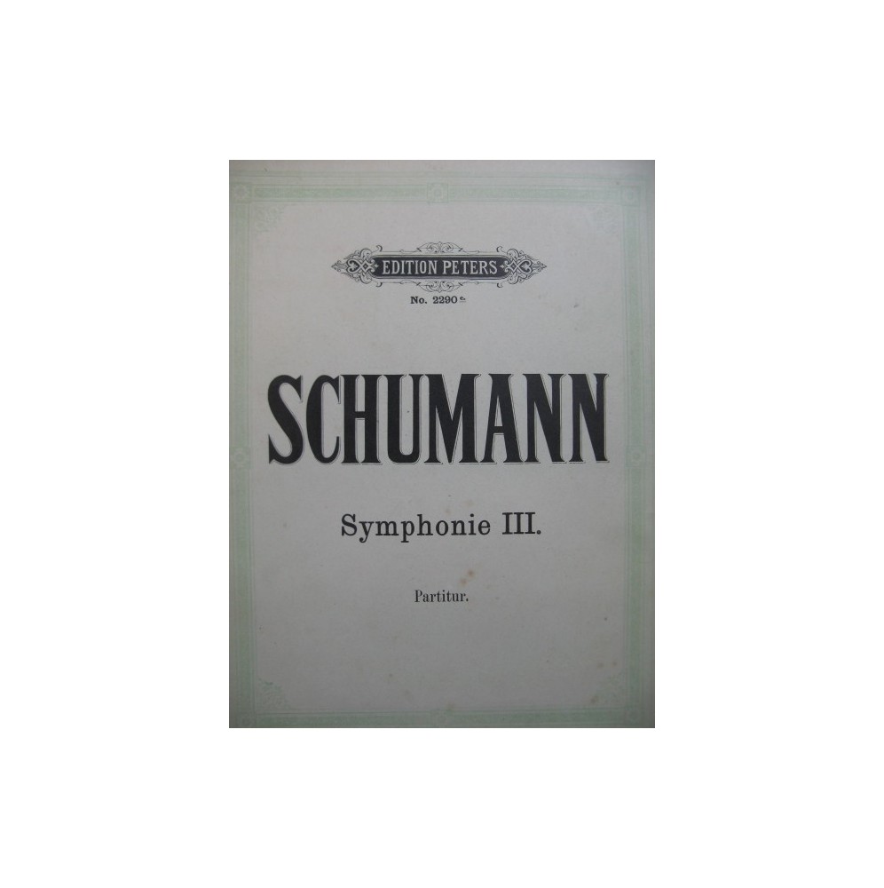 SCHUMANN Robert Symphonie No 3 Orchestre