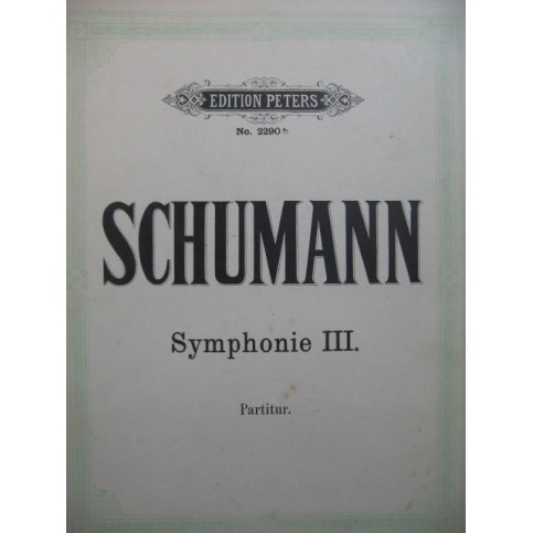 SCHUMANN Robert Symphonie No 3 Orchestre