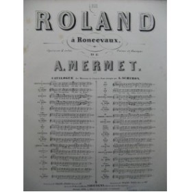 MERMET Auguste Roland à Roncevaux No 3 bis Chant Piano 1864