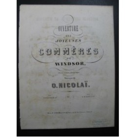 NICOLAÏ Otto Les Joyeuses Commères de Windsor Ouverture Piano ca1870
