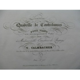 CALMBACHER V. Quadrille No 2 Piano ca1840