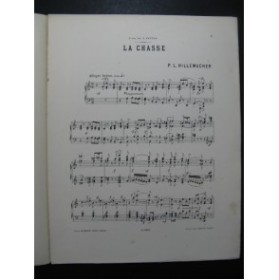 HILLEMACHER P. L. La Chasse Piano
