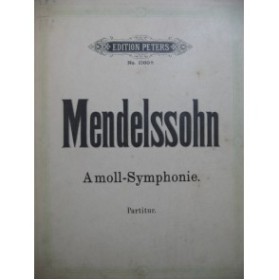 MENDELSSOHN A moll Symphonie Orchestre