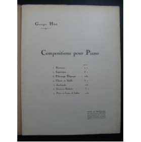 HÜE Georges Pièce en forme de ballet Piano 1932