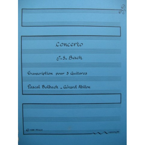 BACH J. S. Concerto pour 3 Guitares 1988