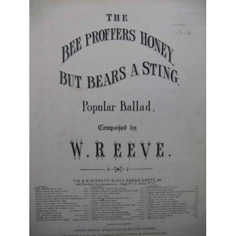 REEVE W. The Bee Proffers Honey but Bears a Sting Chant Piano XIXe
